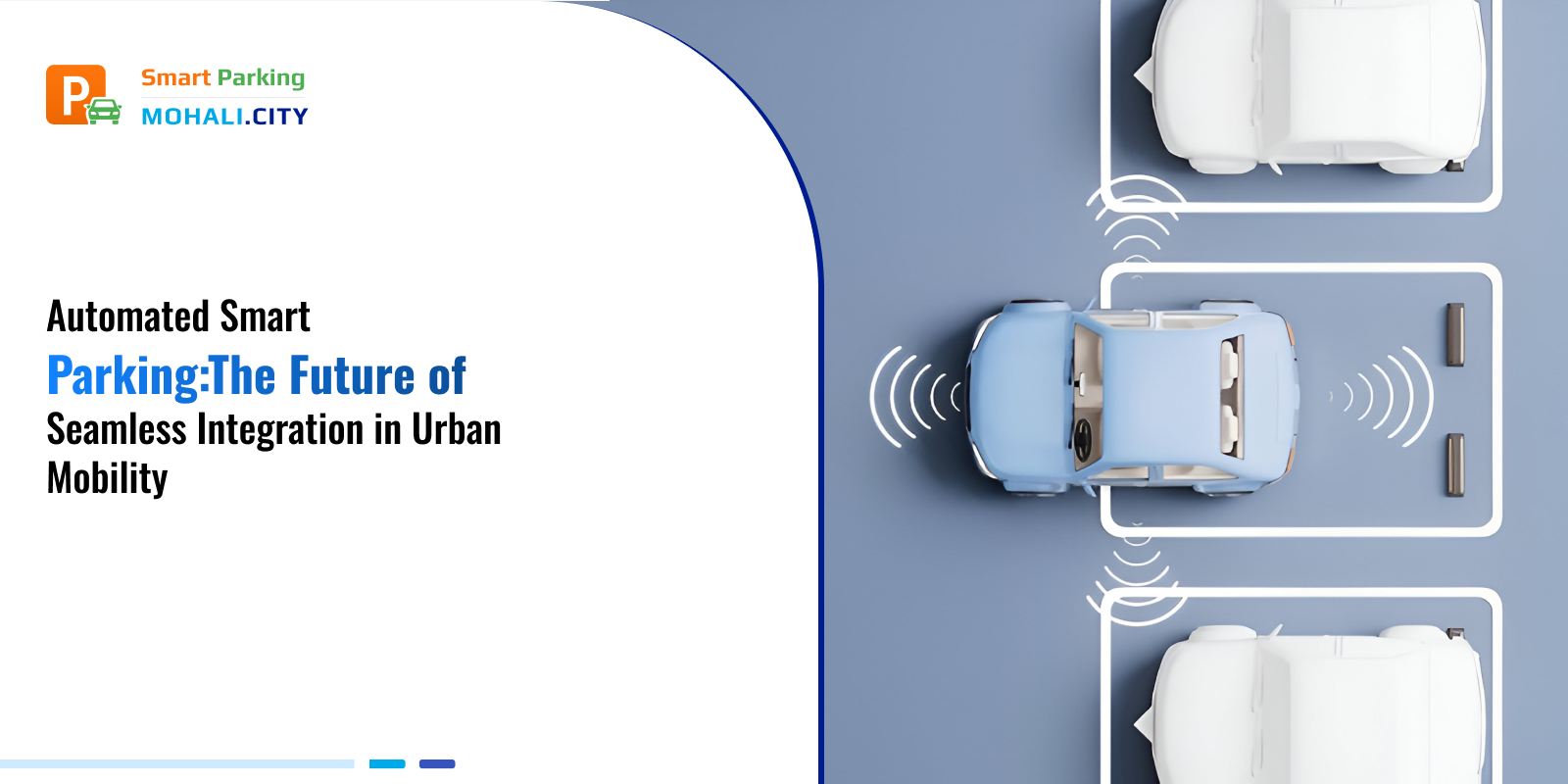 Automated Smart Parking: The Future of Seamless Integration in Urban Mobility